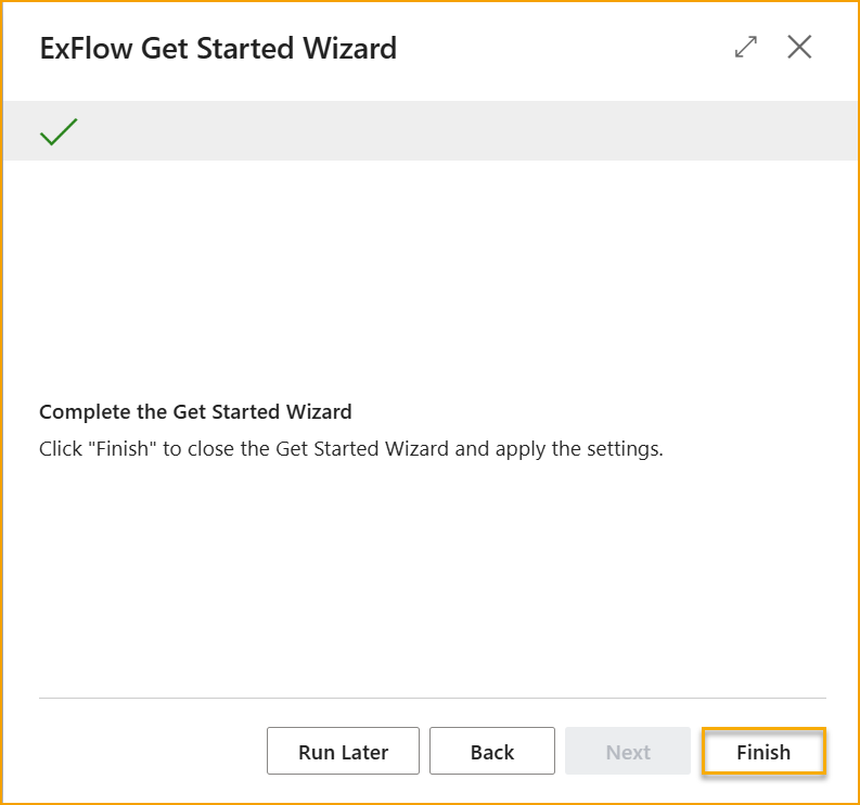 Get Started Wizard – Complete